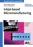 [2012]Inkjet-based micromanufacturing
